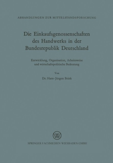 Hans-Jurgen Brink - Die Einkaufsgenossenschaften des Handwerks in der Bundesrepublik Deutschland, E-bok
