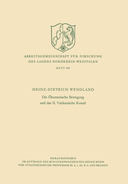Heinz-Dietrich Wendland - Die Ökumenische Bewegung und das II. Vatikanische Konzil, E-bok