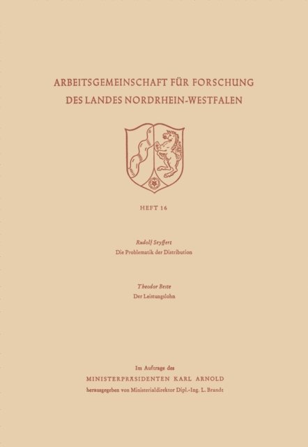 Rudolf Seyffert - Die Problematik der Distribution / Der Leistungslohn, E-bok