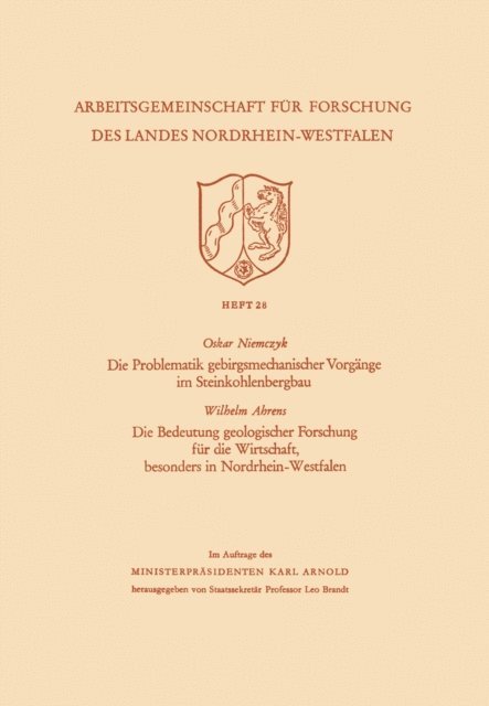 Oskar Niemczyk - Die Problematik gebirgsmechanischer Vorgänge im Steinkohlenbergbau, E-bok