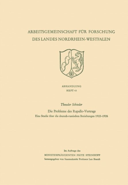 Theodor Schieder - Die Probleme des Rapallo-Vertrags, E-bok