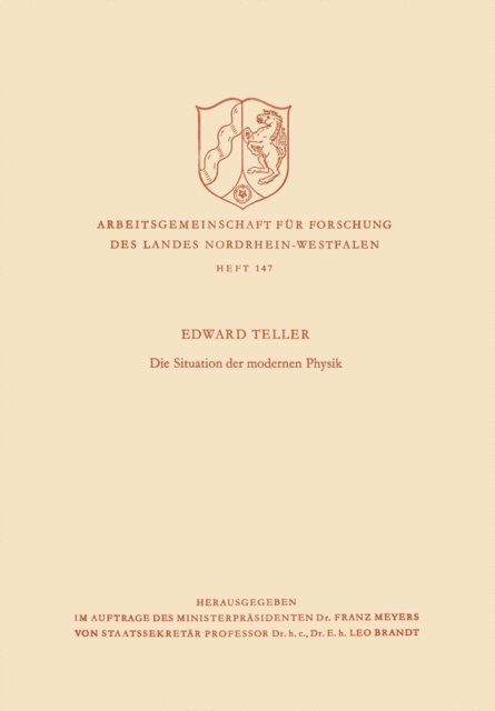 Edward Teller - Die Situation der modernen Physik, E-bok