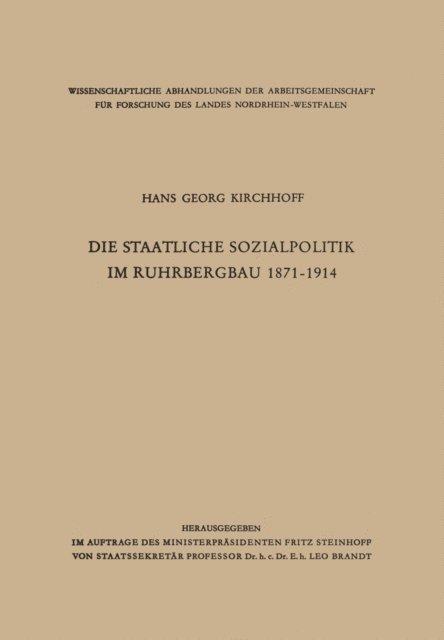 Hans Georg Kirchhoff - Die staatliche Sozialpolitik im Ruhrbergbau 1871–1914, E-bok
