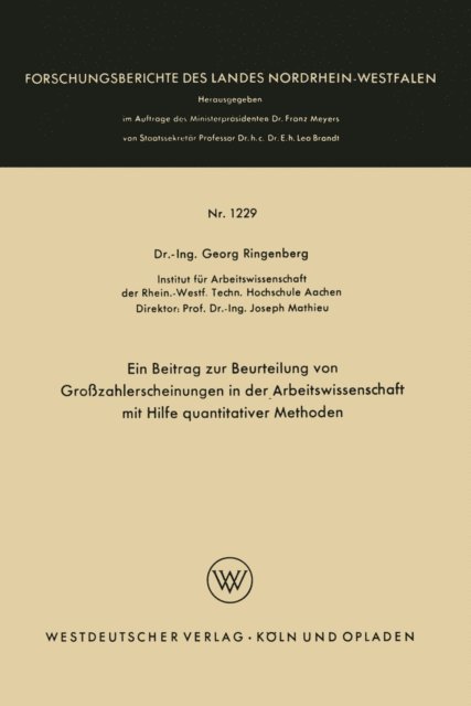 Georg Ringenberg - Ein Beitrag zur Beurteilung von Großzahlerscheinungen in der Arbeitswissenschaft mit Hilfe quantitativer Methoden, E-bok