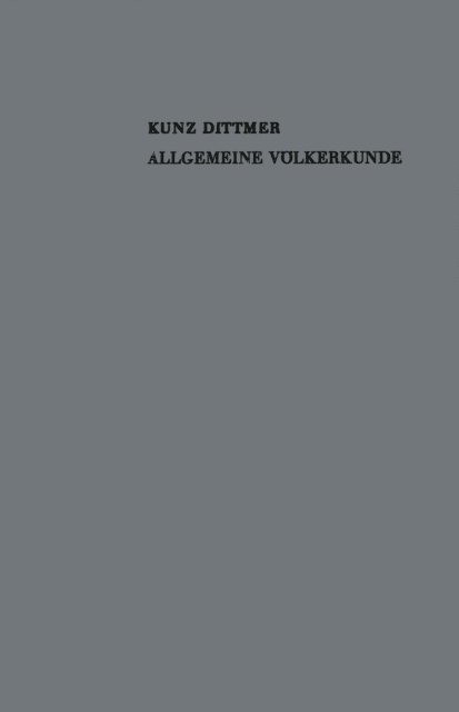 Kunz Dittmer - Allgemeine Völkerkunde, E-bok