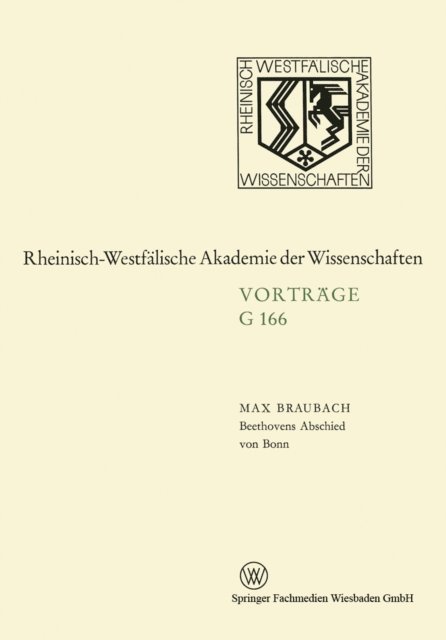 Max Braubach - Beethovens Abschied von Bonn, E-bok