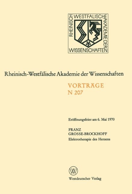 Franz Grosse-Brockhoff - Elektrotherapie des Herzens, E-bok. Tillgänglighet: Lägg i varukorg