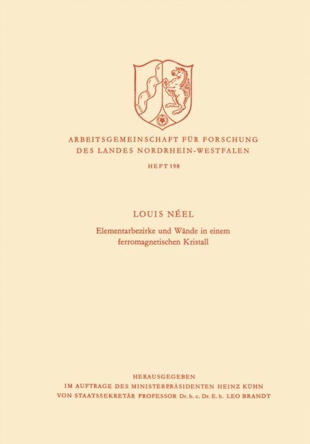 Louis Neel - Elementarbezirke und Wände in einem ferromagnetischen Kristall, E-bok