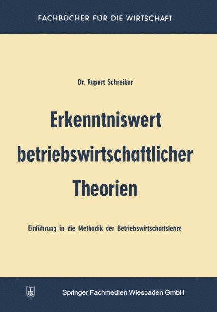Rupert Schreiber - Erkenntniswert betriebswirtschaftlicher Theorien, E-bok