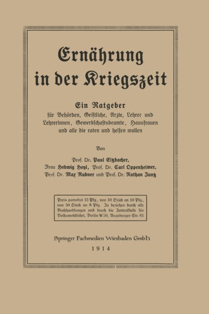 Paul Eltzbacher - Ernährung in der Kriegszeit, E-bok
