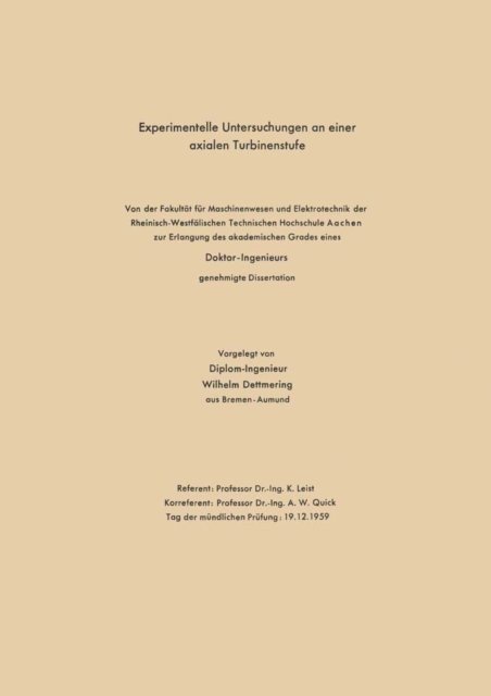 Wilhelm Dettmering - Experimentelle Untersuchungen an einer axialen Turbinenstufe, E-bok