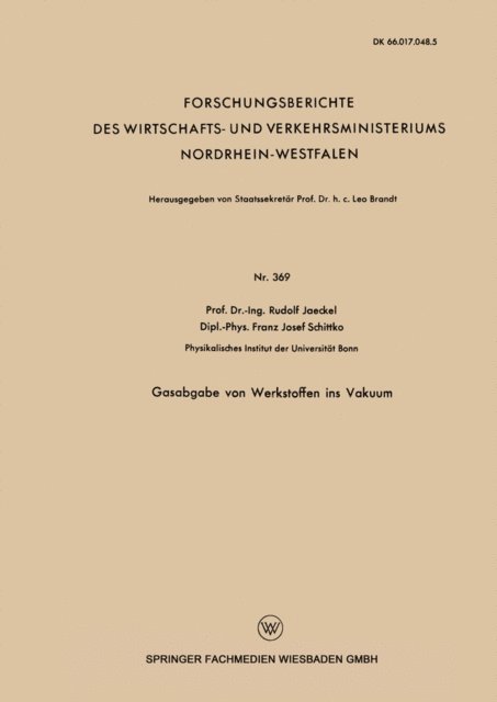 Rudolf Jaeckel - Gasabgabe von Werkstoffen ins Vakuum, E-bok