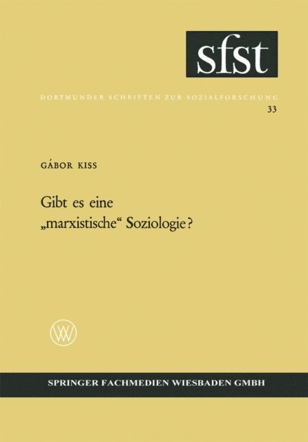 Gabor Kiss - Gibt es eine „marxistische“ Soziologie?, E-bok