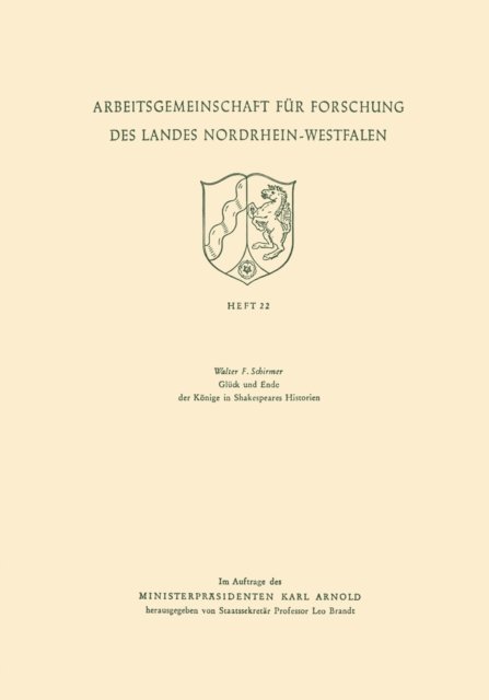 Walter F. Schirmer - Glück und Ende der Könige in Shakespeares Historien, E-bok