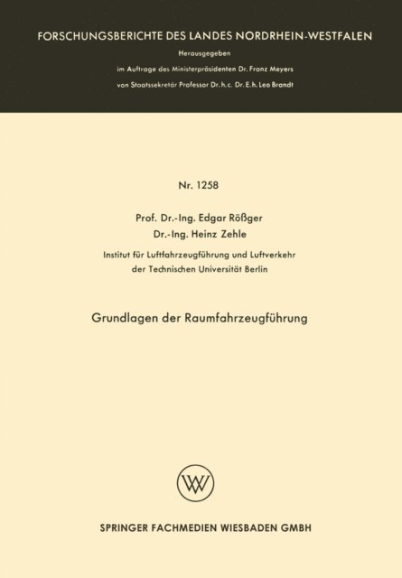 Edgar Roger - Grundlagen der Raumfahrzeugführung, E-bok