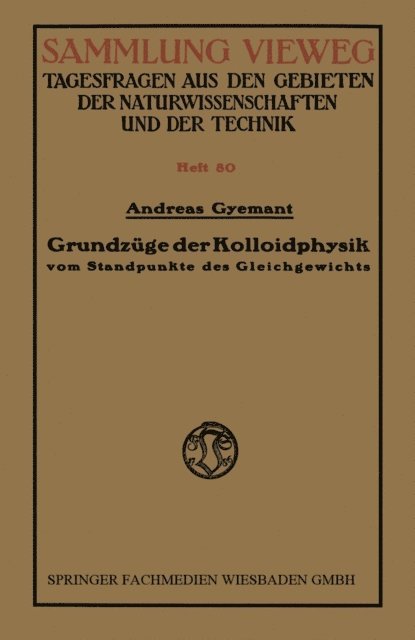 Andreas Gyemant - Grundzüge der Kolloidphysik, E-bok