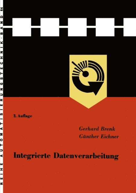 Gerhard Brenk - Integrierte Datenverarbeitung, E-bok