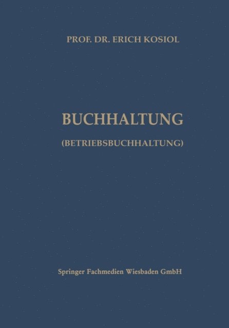 Erich Kosiol - Kalkulatorische Buchhaltung (Betriebsbuchhaltung), E-bok