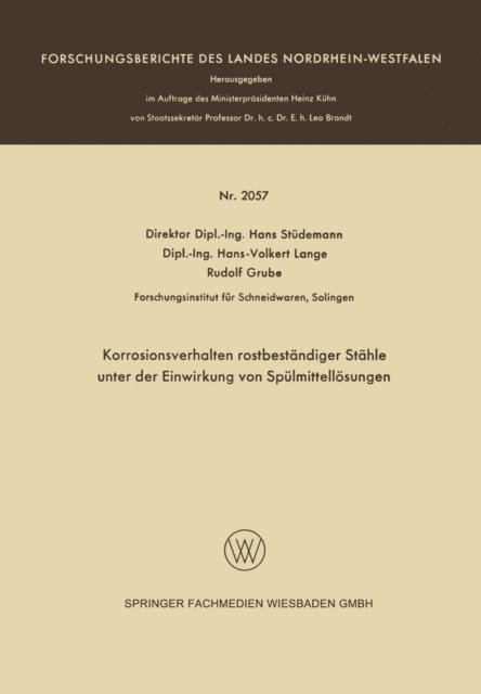 Hans Studemann - Korrosionsverhalten rostbeständiger Stähle unter der Einwirkung von Spülmittellösungen, E-bok
