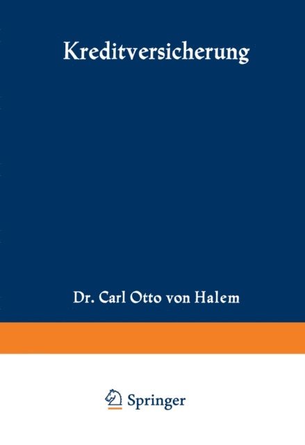 Carl Otto von Halem - Kreditversicherung, E-bok
