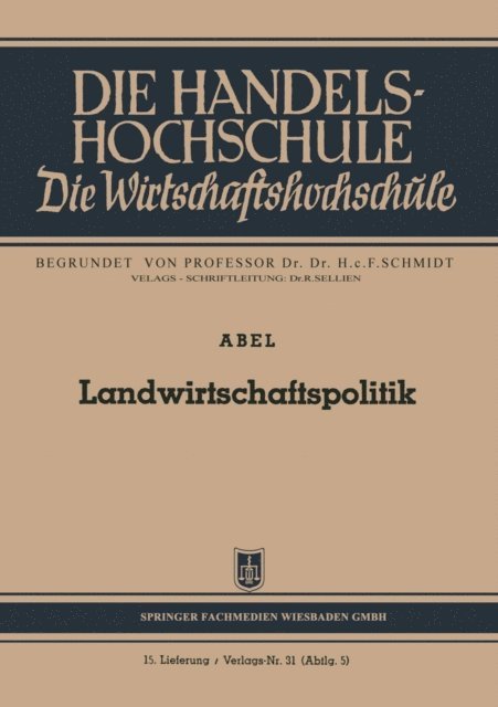 Wilhelm Abel - Landwirtschaftspolitik, E-bok