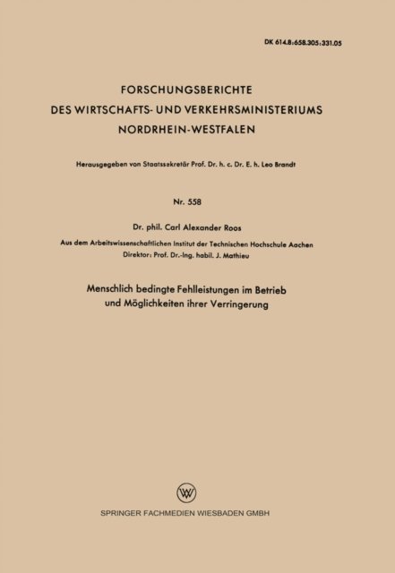Carl Alexander Roos - Menschlich bedingte Fehlleistungen im Betrieb und Möglichkeiten ihrer Verringerung, E-bok