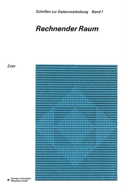 Konrad Zuse - Rechnender Raum, E-bok
