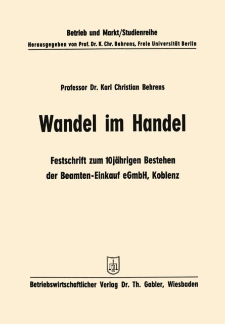 Karl Christian Behrens - Wandel im Handel, E-bok