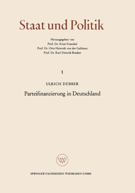Ulrich Dubber - Parteifinanzierung in Deutschland, E-bok