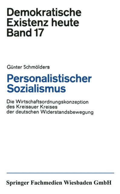 Gunter Schmolders - Personalistischer Sozialismus, E-bok