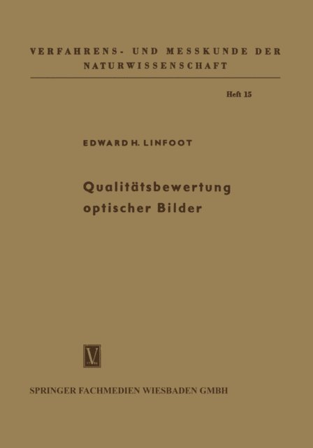 Edward Hubert Linfoot - Qualitätsbewertung optischer Bilder, E-bok