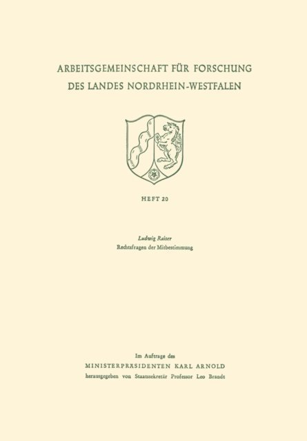 Ludwig Raiser - Rechtsfragen der Mitbestimmung, E-bok