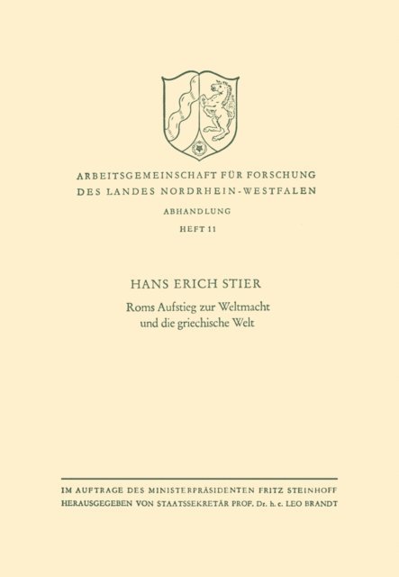 Hans Erich Stier - Roms Aufstieg zur Weltmacht und die griechische Welt, E-bok