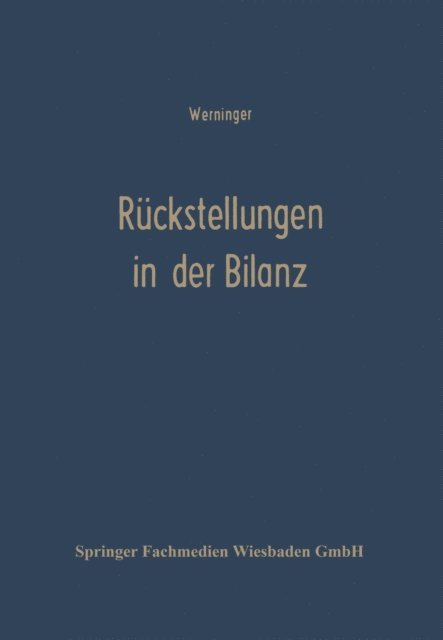 Gerd Werninger - Rückstellungen in der Bilanz, E-bok