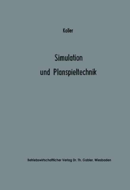 Horst Koller - Simulation und Planspieltechnik, E-bok