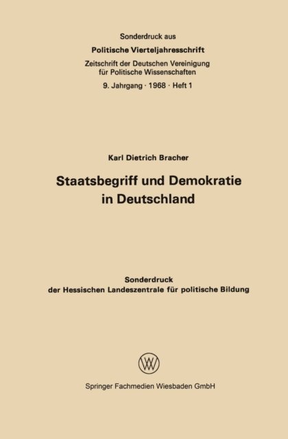 Karl Dietrich Bracher - Staatsbegriff und Demokratie in Deutschland, E-bok