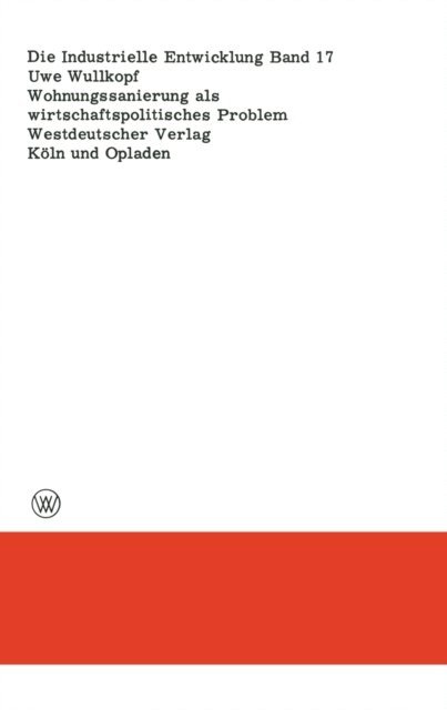 Uwe Wullkopf - Wohnungssanierung als wirtschaftspolitisches Problem, E-bok