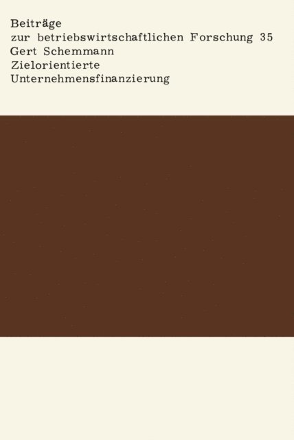 Gert Schemmann - Zielorientierte Unternehmensfinanzierung, E-bok