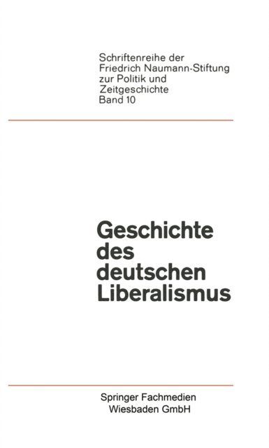 Paul Luchtenberg - Geschichte des deutschen Liberalismus, E-bok