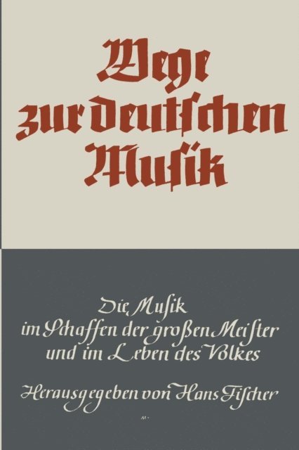 Hans Fischer - Wege zur deutschen Musik, E-bok