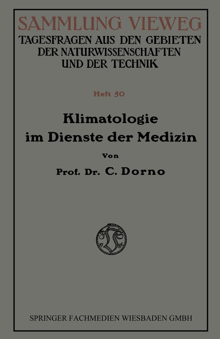 Carl W. Dorno - Klimatologie im Dienste der Medizin, Häftad