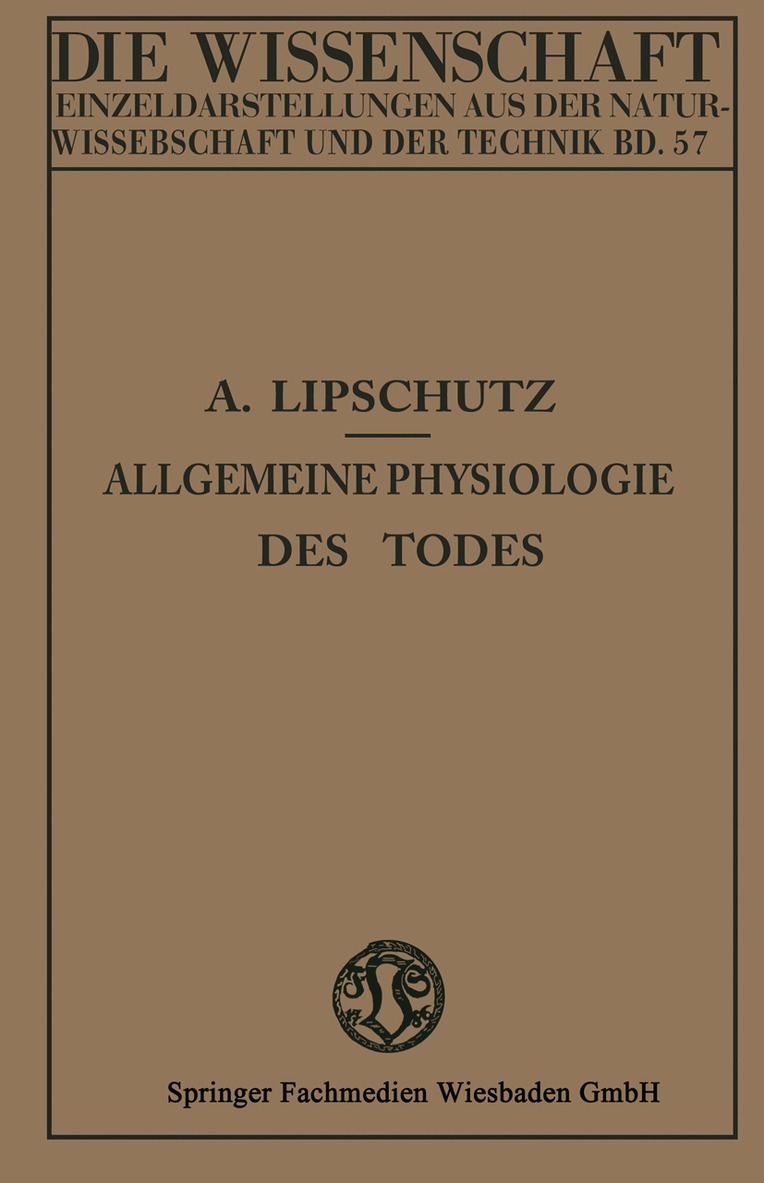 Allgemeine Physiologie des Todes