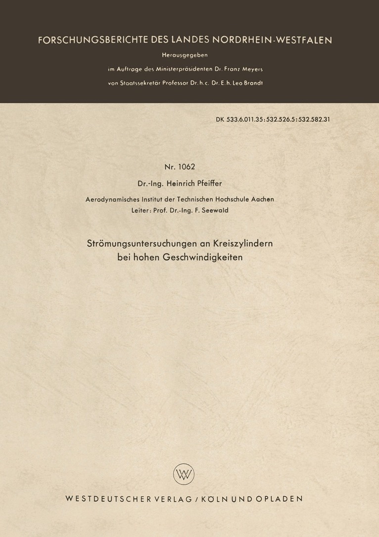 Heinrich Pfeiffer - Strömungsuntersuchungen an Kreiszylindern bei hohen Geschwindigkeiten, Häftad