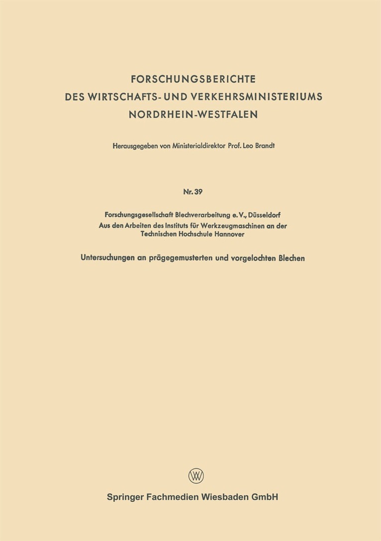 Leo Brandt - Forschungsberichte des Wirtschafts- und Verkehrsministeriums Nordrhein-Westfalen, Häftad. Tillgänglighet: Lägg i varukorg
