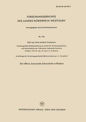 Hans-Joachim Crasemann - Der Offene, Kreuzende Scherschnitt an Blechen, Häftad