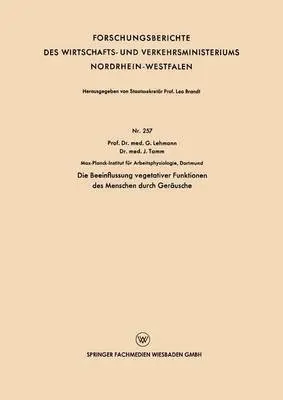 Gunther Lehmann - Die Beeinflussung Vegetativer Funktionen Des Menschen Durch Geräusche, Häftad. Tillgänglighet: Lägg i varukorg