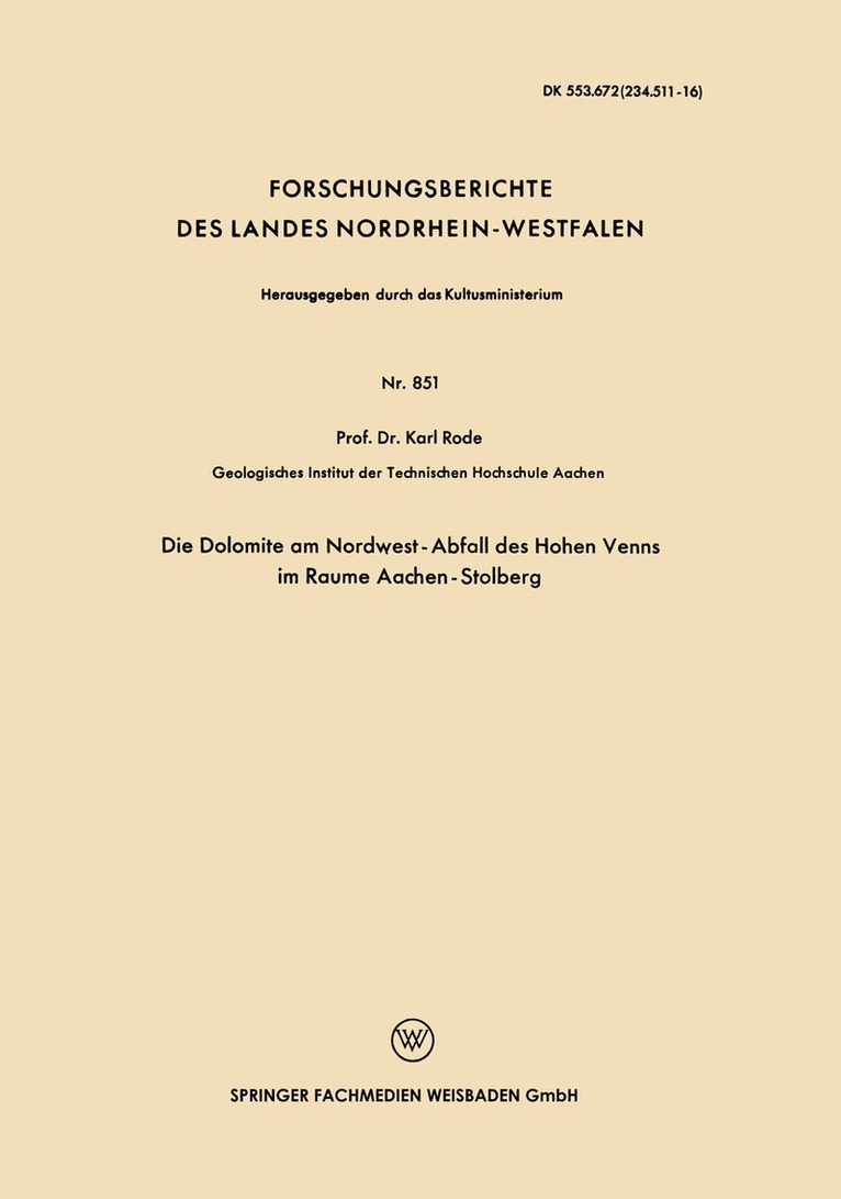 Karl Rode - Die Dolomite am Nordwest-Abfall des Hohen Venns im Raume Aachen-Stolberg, Häftad