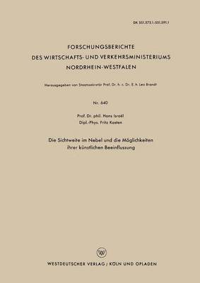 Hans Israël - Die Sichtweite Im Nebel Und Die Möglichkeiten Ihrer Künstlichen Beeinflussung, Häftad