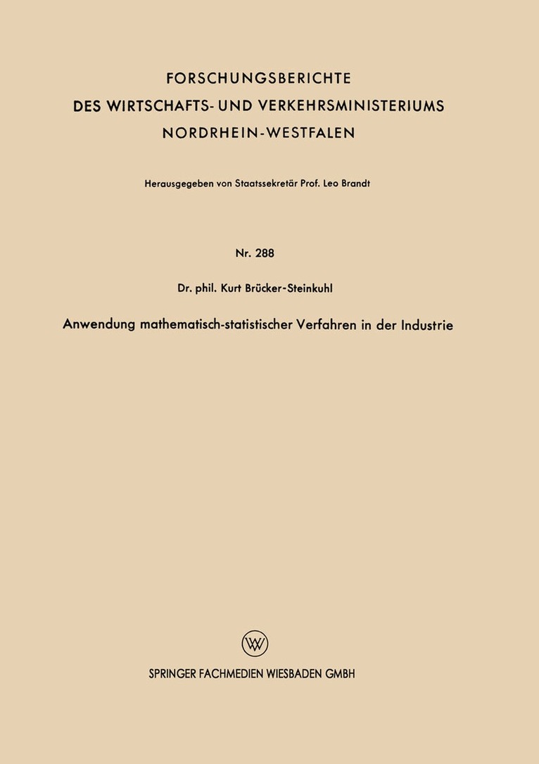 Kurt Brücker-Steinkuhl - Anwendung mathematisch-statistischer Verfahren in der Industrie, Häftad