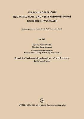 Günter Cerbe - Konvektive Trocknung Mit Gasbeheizter Luft Und Trocknung Durch Gasstrahler, Häftad